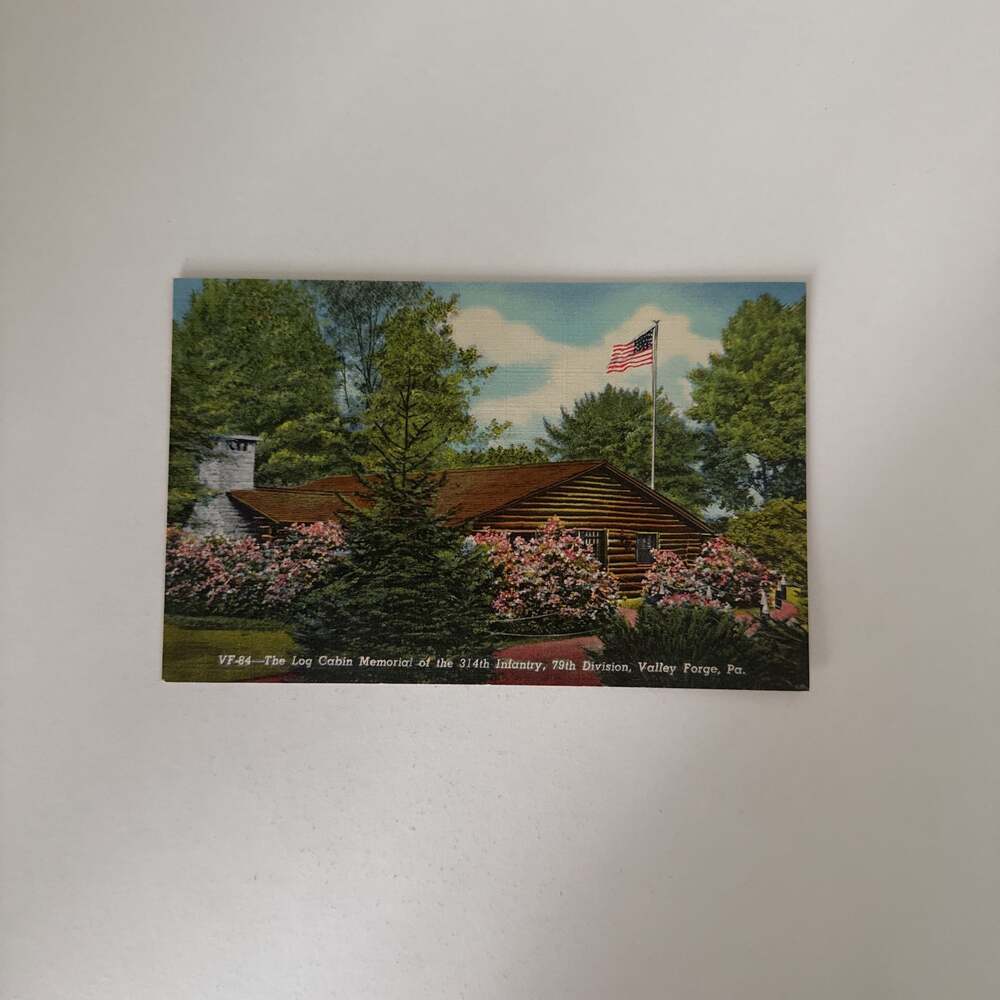 Postcard The Log Cabin Memorial Of The 314th Infantry 79th Division Valley Forge